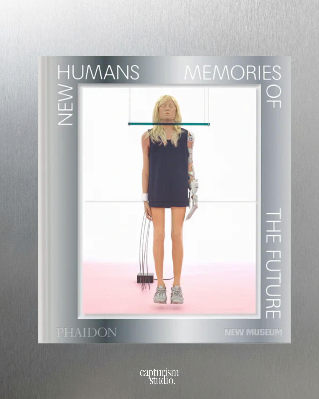 New Humans : Memories of the Future by New Museum, Phaidon