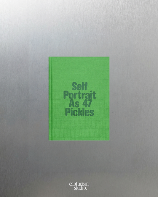 Self Portrait as 47 Pickles by Erwin Wurm, RVB Books