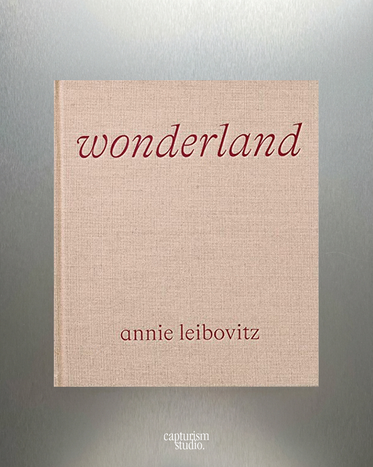 Wonderland by Annie Leibovitz, Phaidon